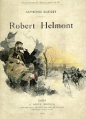 Alphonse Daudet: Robert Helmont