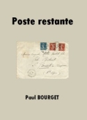 Paul Bourget: Poste restante