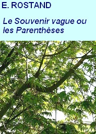 Illustration: Le Souvenir vague ou les Parenthèses - Edmond Rostand