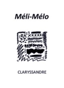 Claryssandre: Méli-Mélo