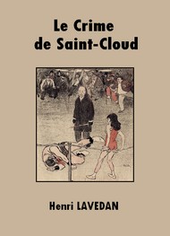 Illustration: Le Crime de Saint-Cloud - Henri Lavedan