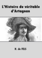 L'Histoire du véritable d'Artagnan