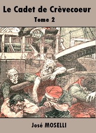 Illustration: Le Cadet de Crèvecoeur-Tome 2 La Galère de Kaireddin - José Moselli