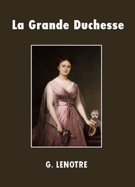 Illustration: La Grande Duchesse - G. Lenotre