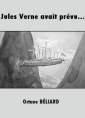 Jules Verne avait prévu...