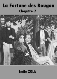 Illustration: La Fortune des Rougon-Chapitre 7 - Emile Zola