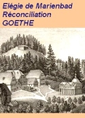 Johann wolfgang von Goethe : Elégie de Marienbad, Réconciliation