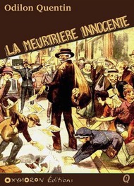 Illustration: La Meurtrière innocente - Charles Richebourg
