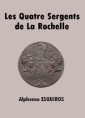 Les Quatre Sergents de La Rochelle