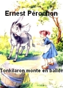 Ernest Pérochon: Tonkilaron monte en avion