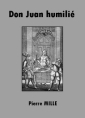 Livre audio: Pierre Mille - Don Juan humilié