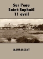 Sur l'eau-Saint-Raphaël-11 avril