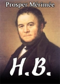 prosper mérimée: H.B