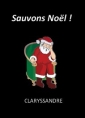 Sauvons Noël !