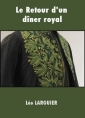 Le Retour d'un dîner royal
