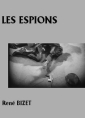 Livre audio: René Bizet - Les Espions