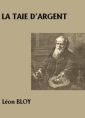 La Taie d'argent