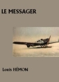 Livre audio: Louis Hémon - Le Messager