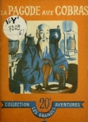 Michèle Nicolaï: La Pagode aux cobras