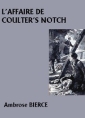 L'Affaire de Coulter's Notch