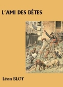 Léon Bloy: L'Ami des bêtes