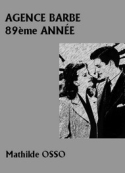 Mathilde Osso: Agence Barbe-89ème année