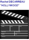 Rachel Decarreau: Hollywood