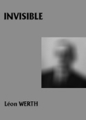 Léon Werth: L'Invisible
