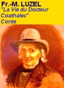 François-marie Luzel: La Vie du Docteur Coathalec