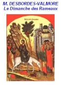 Marceline Desbordes-Valmore: Le Dimanche des Rameaux