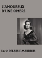 L'Amoureux d'une ombre