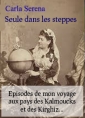 Seule dans les steppes-chapitres de 21 à 28 troisième partie