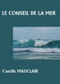 Camille Mauclair: Le Conseil de la mer
