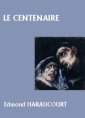 Le Centenaire