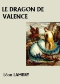 Léon Lambry: Le Dragon de Valence
