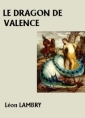 Le Dragon de Valence