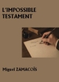 L'Impossible Testament