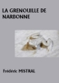 La Grenouille de Narbonne