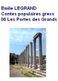 Contes populaires grecs 08 Les Portes des grands 