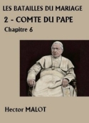 Hector Malot: Les Batailles du Mariage-2-Comte du Pape-6