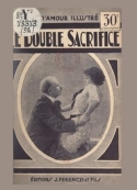 Paul Maraudy: Le Double Sacrifice