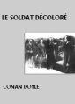 Le Soldat décoloré