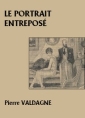 Le Portrait entreposé