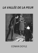 Arthur Conan Doyle: La Vallée de la peur