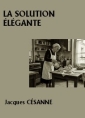 La Solution élégante