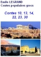 Contes populaires grecs 10, 13, 14, 22, 23, 30