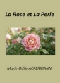 La Rose et La Perle