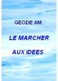 Le Marcher aux idées