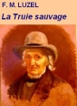 La Truie sauvage