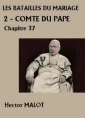 Les Batailles du Mariage-2-Comte du Pape-37